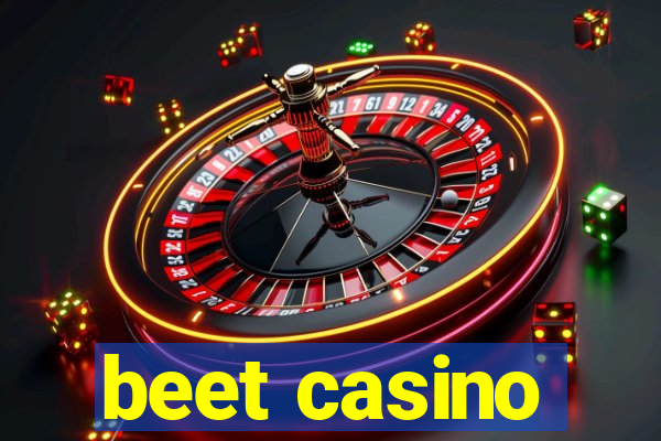 beet casino