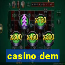 casino dem