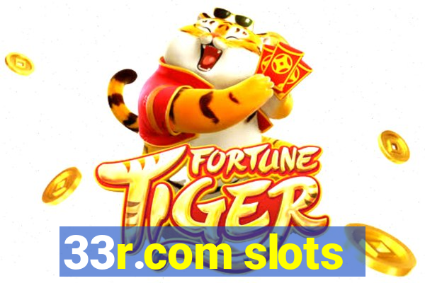 33r.com slots