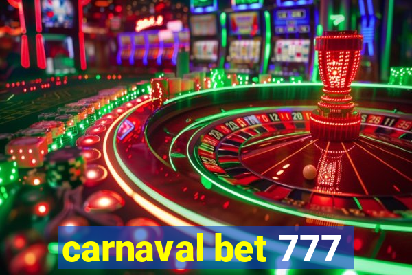 carnaval bet 777