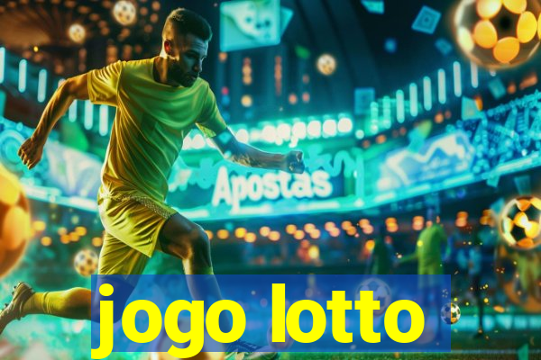 jogo lotto