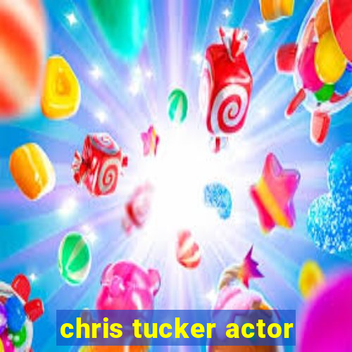 chris tucker actor