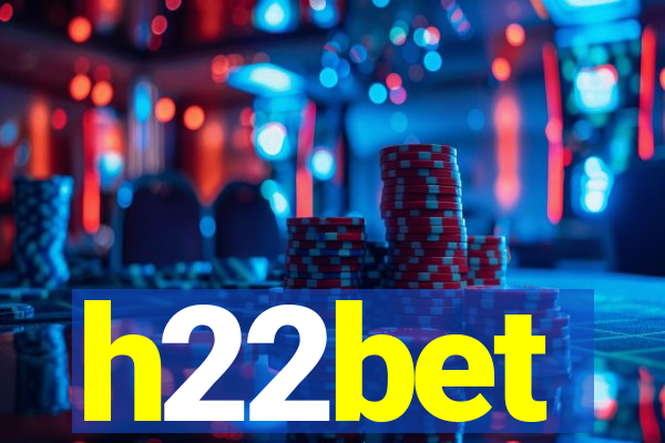 h22bet