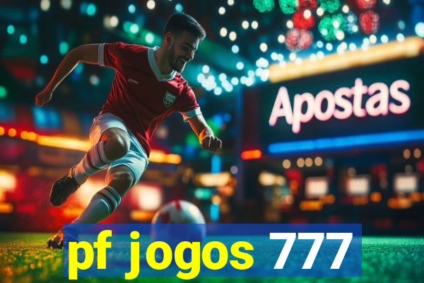 pf jogos 777