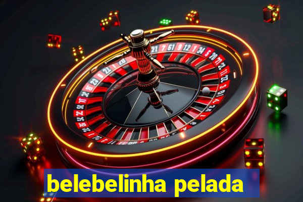 belebelinha pelada