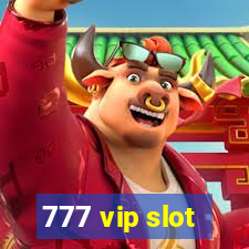 777 vip slot