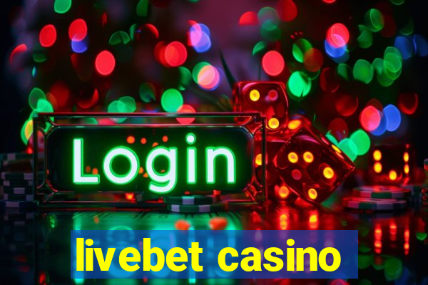 livebet casino