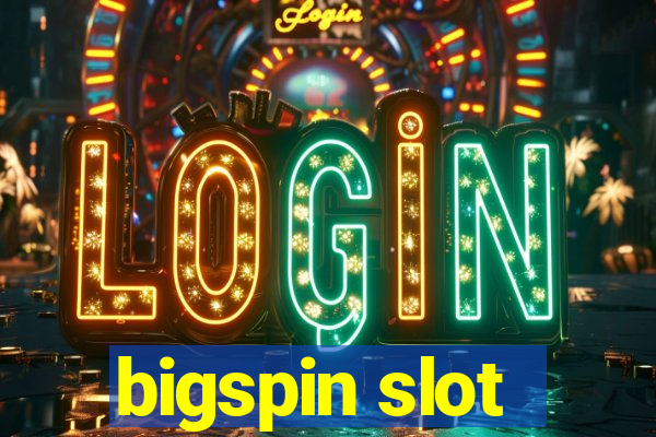 bigspin slot