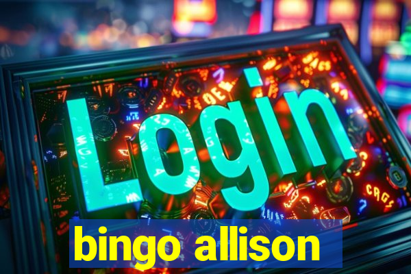 bingo allison