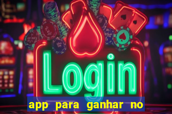 app para ganhar no jogo do tigre