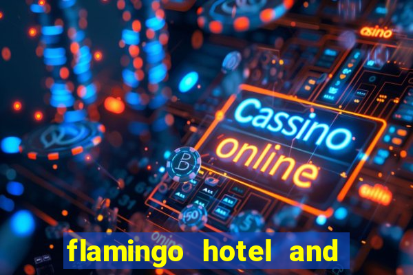 flamingo hotel and casino in las vegas