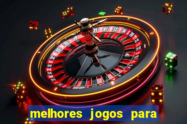 melhores jogos para apostar amanh?