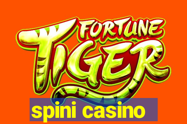 spini casino