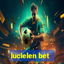 lucielen bet