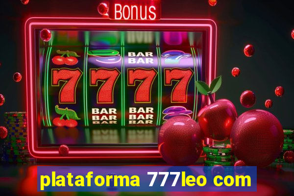 plataforma 777leo com