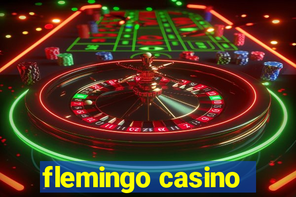 flemingo casino