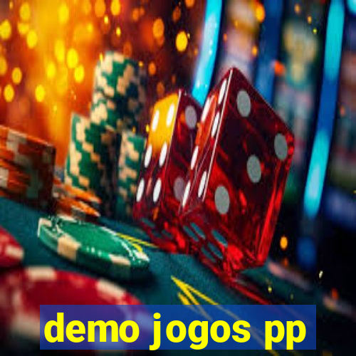 demo jogos pp