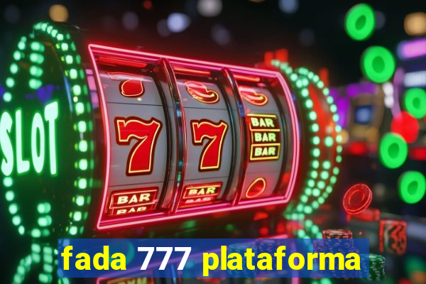 fada 777 plataforma