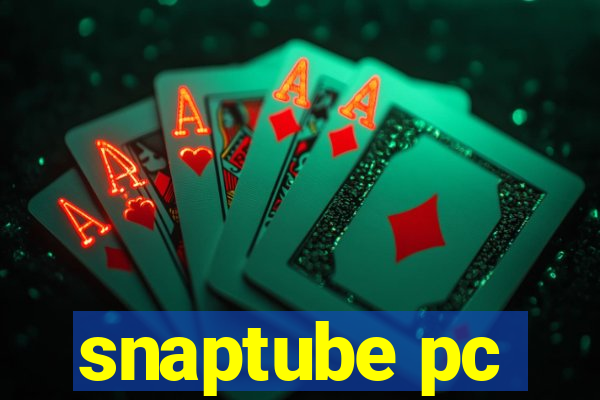 snaptube pc