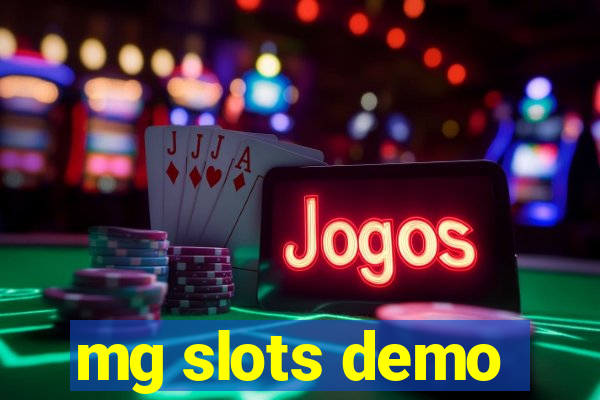 mg slots demo