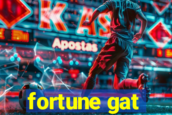 fortune gat