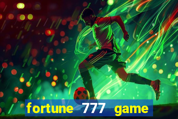 fortune 777 game slot online