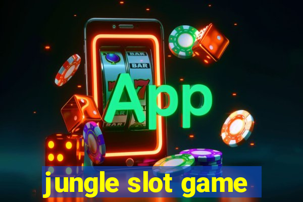 jungle slot game