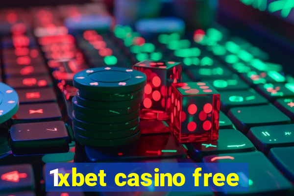 1xbet casino free