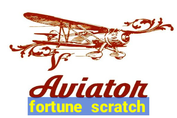 fortune scratch life paga