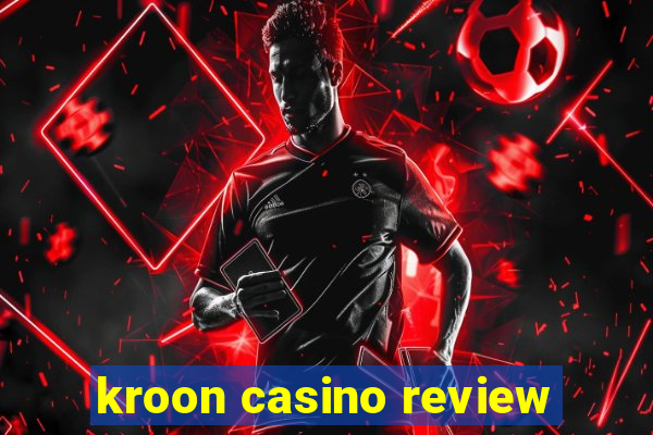 kroon casino review