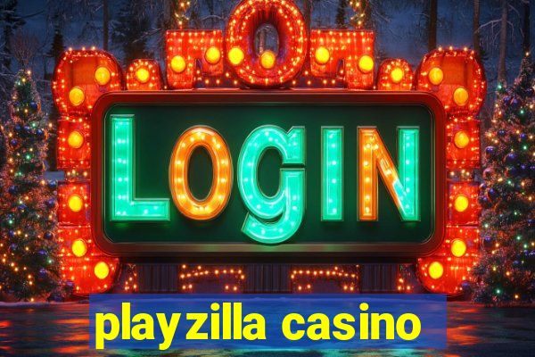 playzilla casino