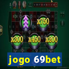 jogo 69bet