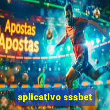 aplicativo sssbet