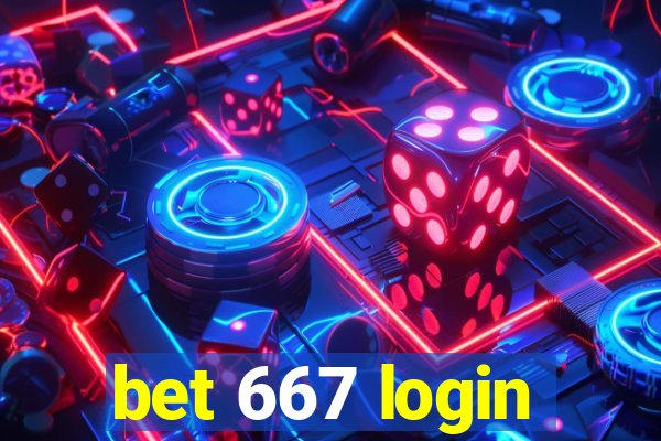 bet 667 login