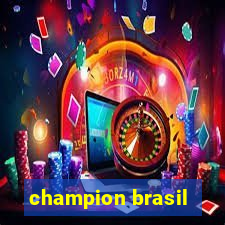 champion brasil