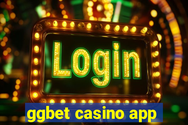 ggbet casino app