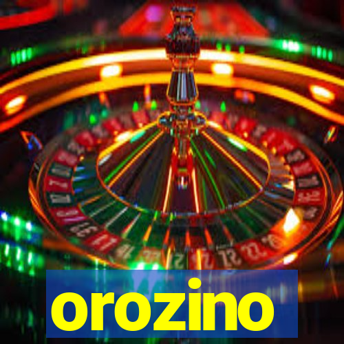 orozino