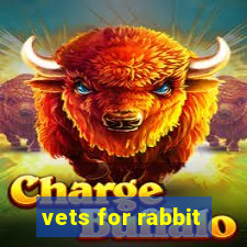 vets for rabbit