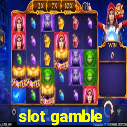 slot gamble