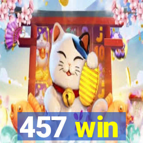 457 win