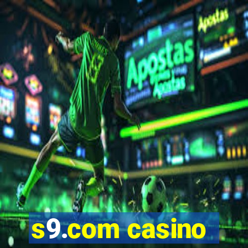 s9.com casino