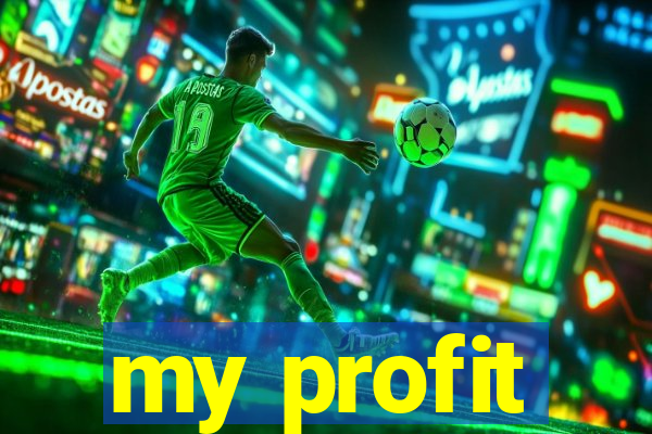 my profit