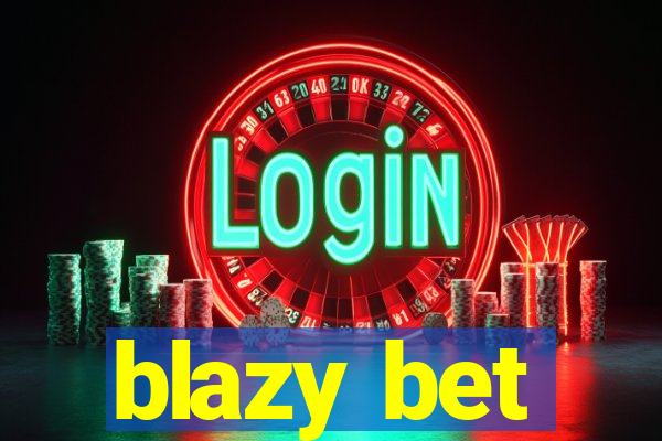 blazy bet