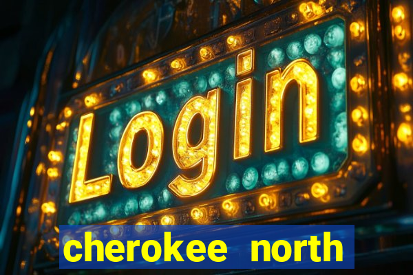 cherokee north carolina casino