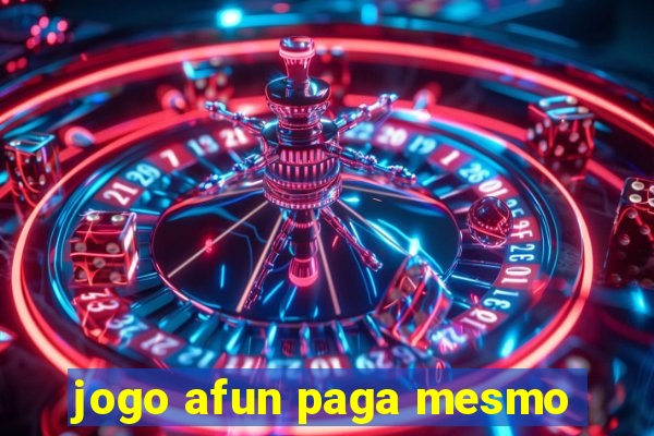 jogo afun paga mesmo