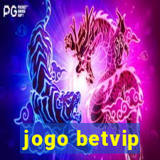 jogo betvip