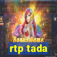 rtp tada