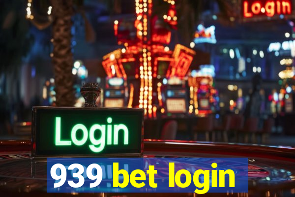 939 bet login