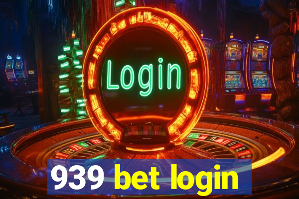 939 bet login