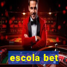 escola bet